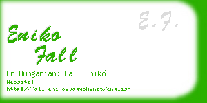 eniko fall business card